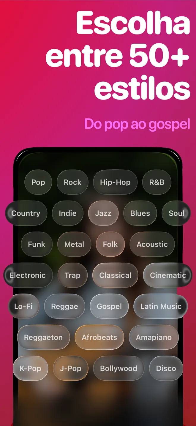 Escolha entre mais de 50 estilos musicais
